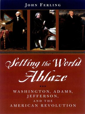 cover image of Setting the World Ablaze